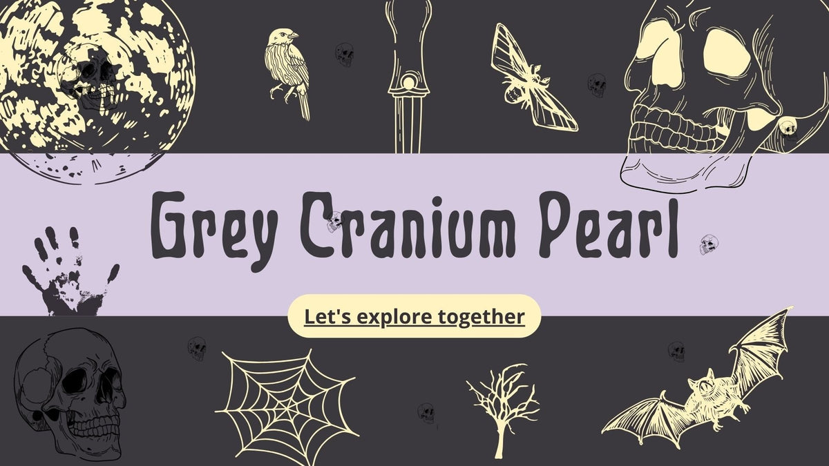 A New Pinnacle of Dark Aesthetics: The Grey Cranium Pearl Series Makes an Enhanced Debut